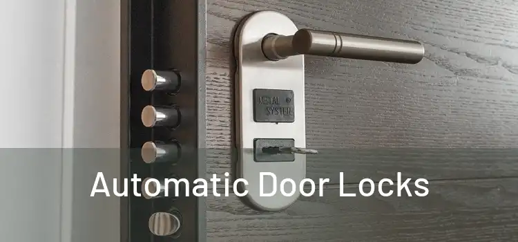  Automatic Door Locks 